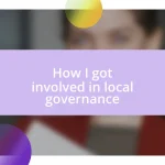 How I got involved in local governance