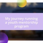 My journey running a youth mentorship program